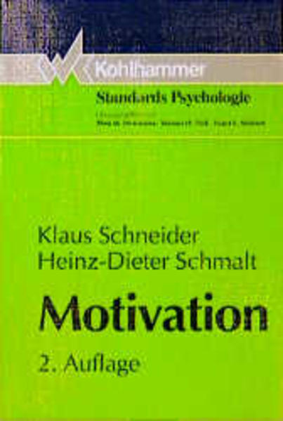Motivation - Schneider, Klaus und Heinz D Schmalt