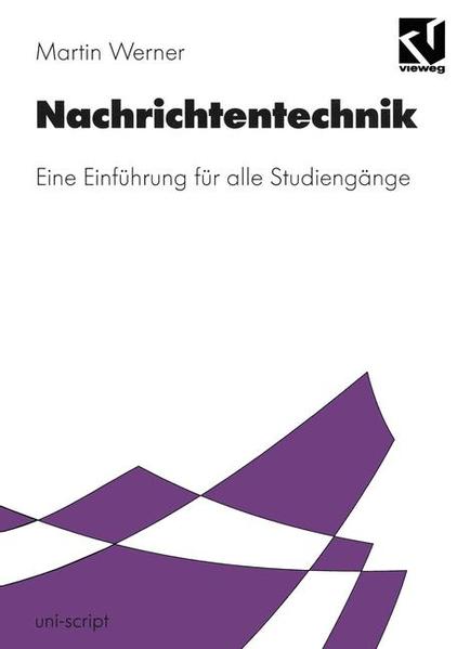 Nachrichtentechnik Eine Einführung für alle Studiengänge - Mildenberger, Otto und Martin Werner