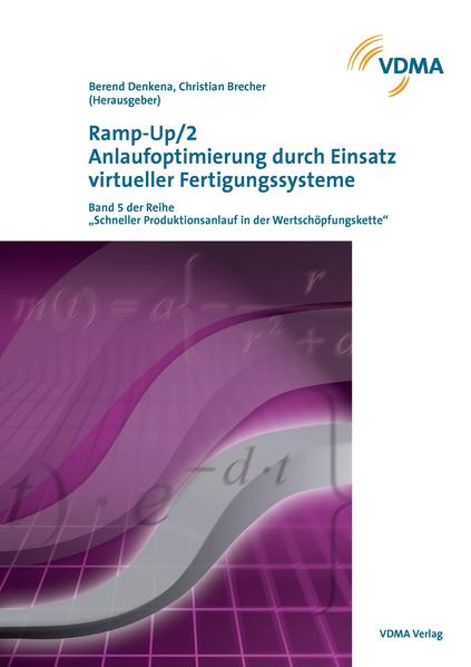 Ramp-Up/2 - Anlaufoptimierung durch Einsatz virtueller Fertigungssysteme - Denkena, Berend und Christian Brecher