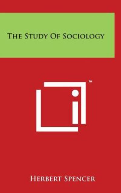 The Study of Sociology - Spencer,  Herbert