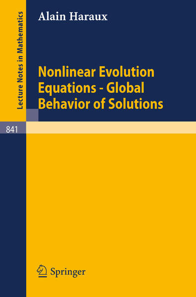 Nonlinear Evolution Equations - Global Behavior of Solutions  1981 - Haraux, Alain