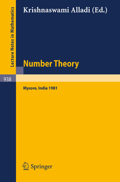 Number Theory Proceedings of the Third Matscience Conference Held at Mysore, India, June 3-6, 1981 1982 - Alladi, K.