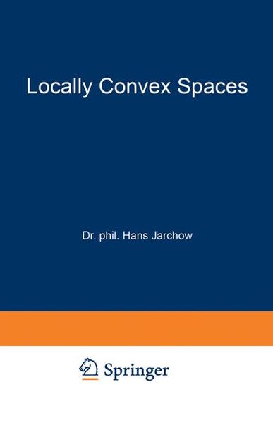 Locally Convex Spaces - Jarchow, Hans