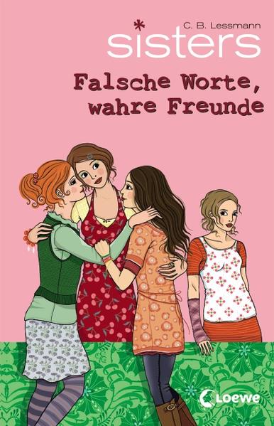 sisters - Falsche Worte, wahre Freunde - Lessmann, C.B.