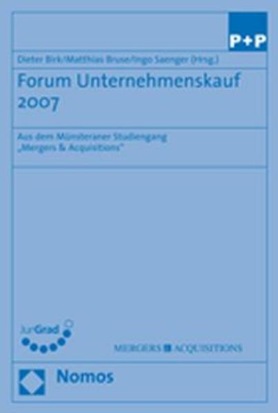 Forum Unternehmenskauf 2007 Aus dem Münsteraner Studiengang 