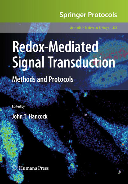 Redox-Mediated Signal Transduction Methods and Protocols - Hancock, John T.