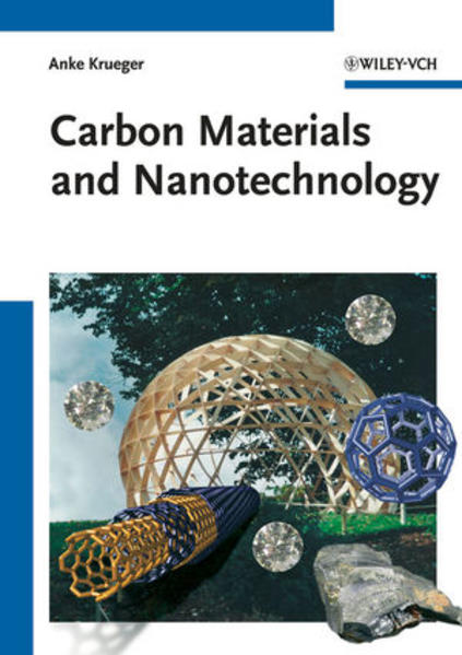 Carbon Materials and Nanotechnology - Krüger, Anke