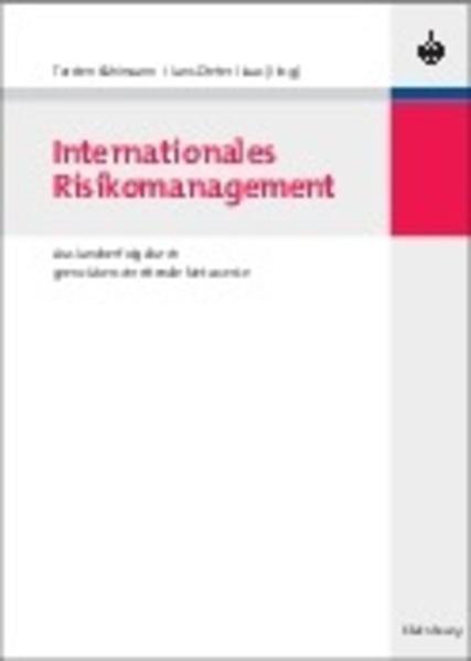Internationales Risikomanagement Auslandserfolg durch grenzüberschreitende Netzwerke - Kühlmann, Torsten M. und Hans-Dieter Haas