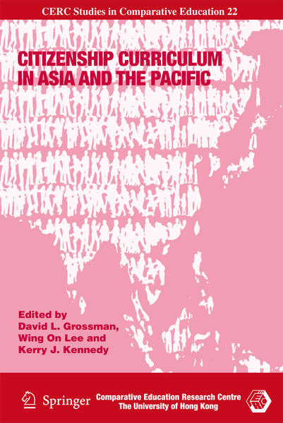 Citizenship Curriculum in Asia and the Pacific - Grossman, David L., Wing On Lee  und Kerry J. Kennedy