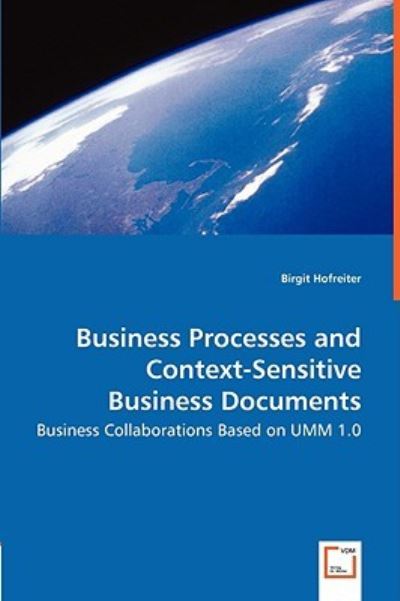 Hofreiter, B: Business Processes and Context-Sensitive Busin - Hofreiter, Birgit