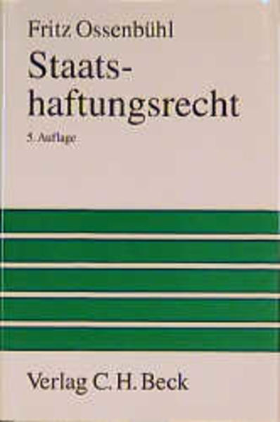 Staatshaftungsrecht Rechtsstand: 1. März 1998 - Ossenbühl, Fritz