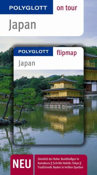 Japan - Buch mit flipmap Polyglott on tour Reiseführer