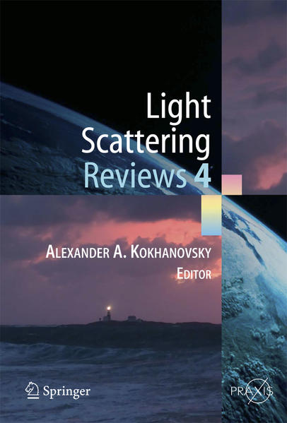Light Scattering Reviews 4 Single Light Scattering and Radiative Transfer 2009 - Kokhanovsky, Alexander A.