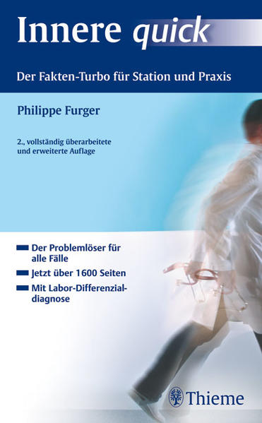 Innere quick Der Fakten-Turbo für Station und Praxis - Furger, Philippe, Thomas M Suter  und Martin Luginbühl