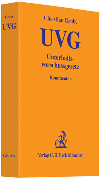 UVG Unterhaltsvorschussgesetz - Grube, Christian