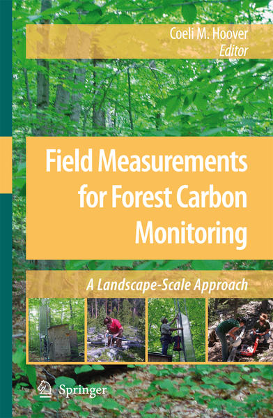 Field Measurements for Forest Carbon Monitoring A Landscape-Scale Approach 2008 - Hoover, Coeli M