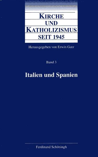 Italien und Spanien - Gatz, Erwin