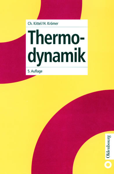 Thermodynamik - Kittel, Charles und Herbert Krömer