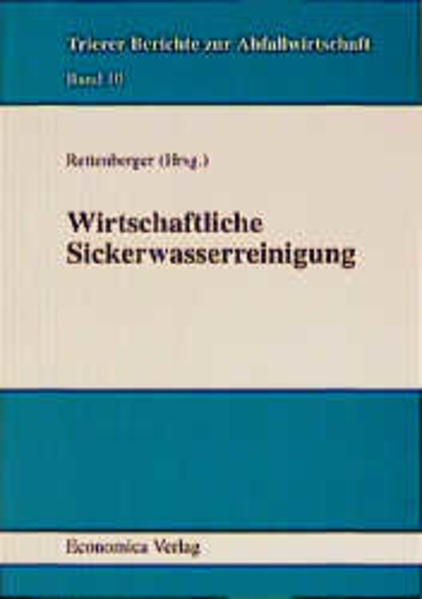 Wirtschaftliche Sickerwasserreinigung - Albertsen, A u.a. und Gerhard Rettenberger