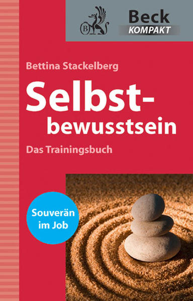 Selbstbewusstsein Das Trainingsbuch - Stackelberg, Bettina