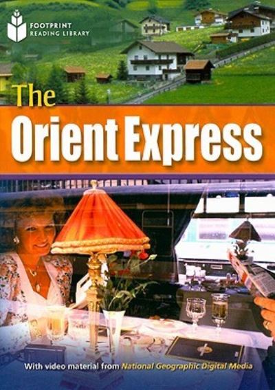 The Orient Express (Footprint Reading Library, Level 8) - Waring, Rob