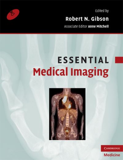 Essential Medical Imaging (Essential Medical Texts for Students and Trainees) - Gibson Robert, N.