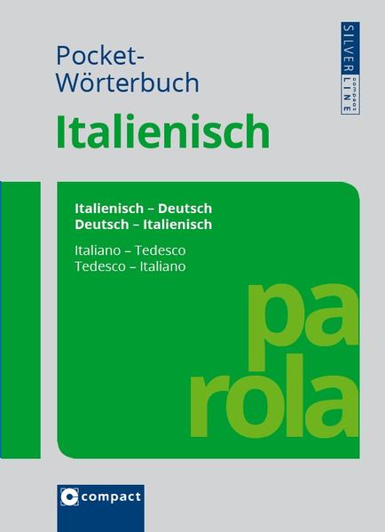 Pocket-Wörterbuch Italienisch Italienisch-Deutsch / Deutsch-Italienisch. Rund 100.000 Angaben