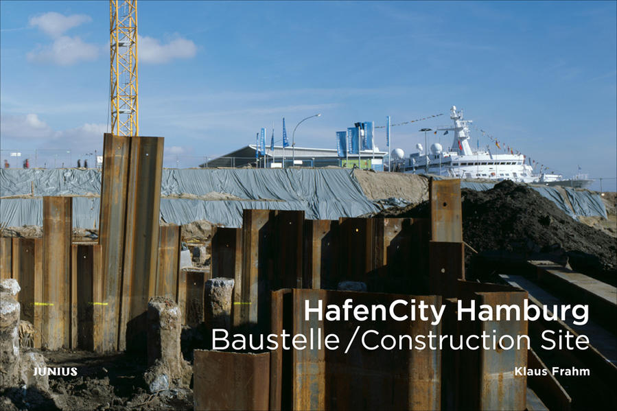 HafenCity Hamburg Baustelle / Construction Site - Frahm, Klaus