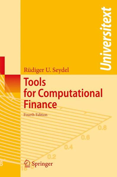 Tools for Computational Finance - Seydel, Rüdiger U.