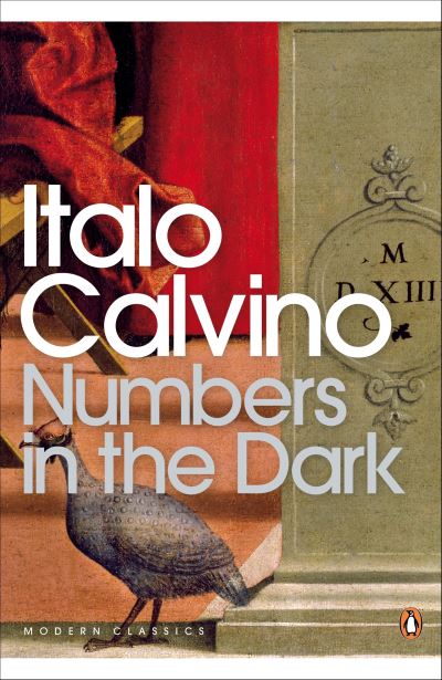 Numbers in the Dark (Penguin Modern Classics) - Calvino, Italo, Martin McLaughlin  und Tim Parks