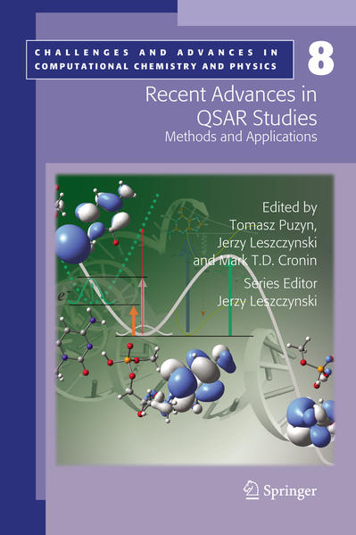 Recent Advances in QSAR Studies Methods and Applications - Puzyn, Tomasz, Jerzy Leszczynski  und Mark T. Cronin