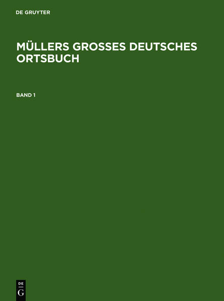 Müllers Großes Deutsches Ortsbuch 2008 Vollständiges Ortslexikon 31. Auflage