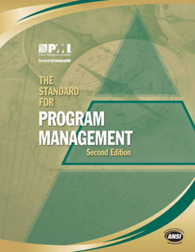 The Standard for Program Management - Project Management, Institute