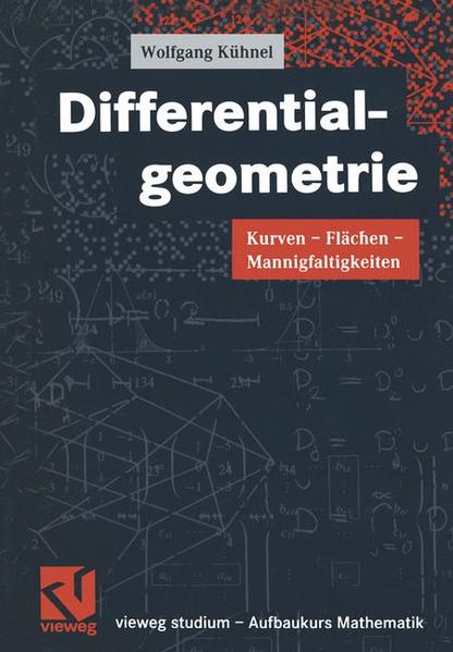 Differentialgeometrie Kurven - Flächen - Mannigfaltigkeiten - Kühnel, Wolfgang