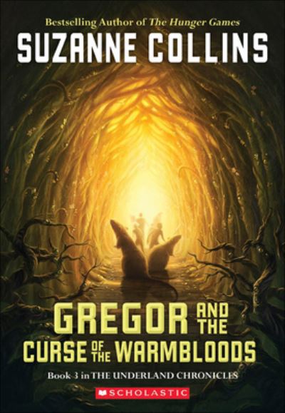 GREGOR & THE CURSE OF THE WARM (Underland Chronicles) - Collins, Suzanne