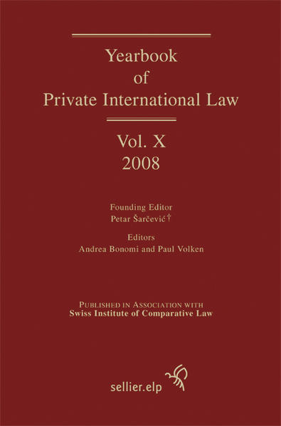 Yearbook of Private International Law Volume X (2008) - Bonomi, Andrea, Paul Volken  und Petar Sarcevic