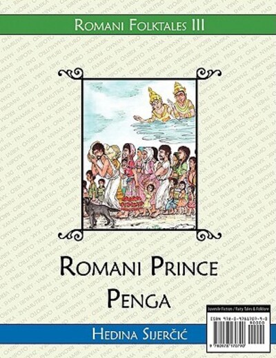 Romani Prince Penga (a Romani Folktale) - Sijercic, Hedina und Doris Greven