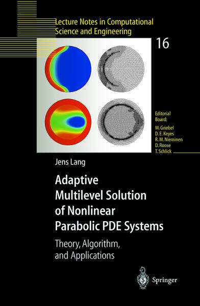 Adaptive Multilevel Solution of Nonlinear Parabolic PDE Systems Theory, Algorithm, and Applications 2001 - Lang, Jens