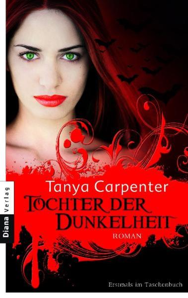 Tochter der Dunkelheit Roman - Carpenter, Tanya