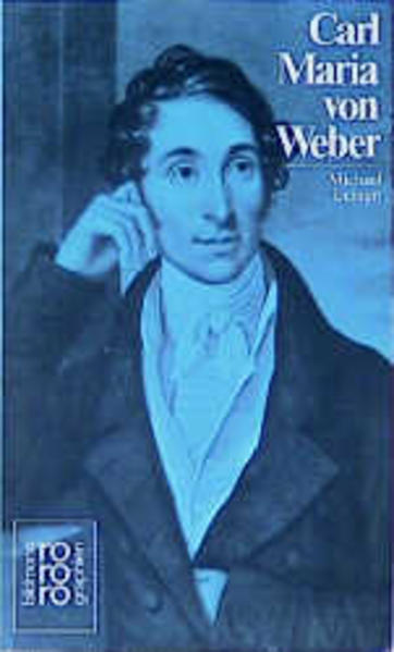 Carl Maria von Weber - Leinert, Michael