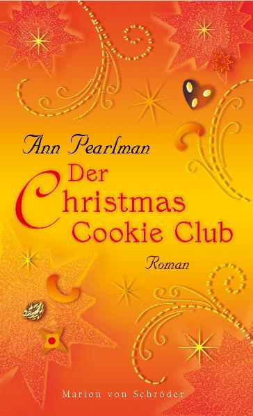Der Christmas Cookie Club - Pearlman, Ann und Christine Strüh