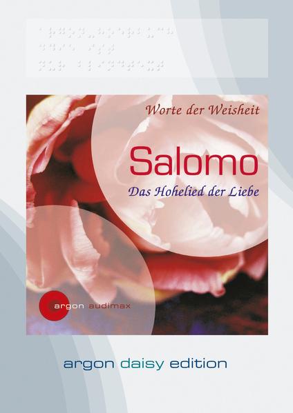 Salomo Das Hohelied der Liebe - SalomoClaudia Urbschat-Mingues  und Petra Wolf