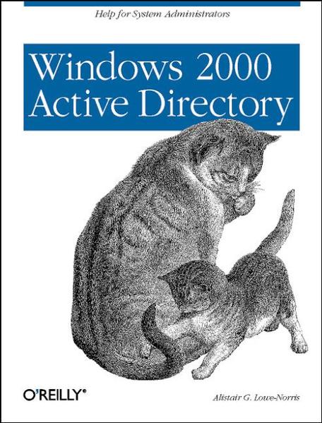 Windows 2000 Active Directory - Lowe-Norris, Alistair G