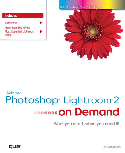 Adobe Photoshop Lightroom 2 on Demand - LoCascio, Ted