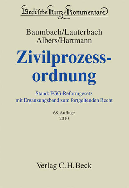 Zivilprozessordnung mit FamFG, GVG und anderen Nebengesetzen - Baumbach, Adolf, Wolfgang Lauterbach  und Jan Albers