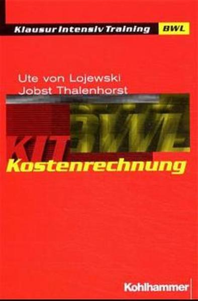 Kostenrechnung - Thalenhorst, Jobst und Ute von von Lojewski