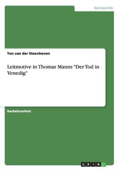 Leitmotive in Thomas Manns 