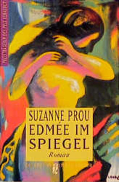 Edmée im Spiegel - Prou, Suzanne und Rita Mielke