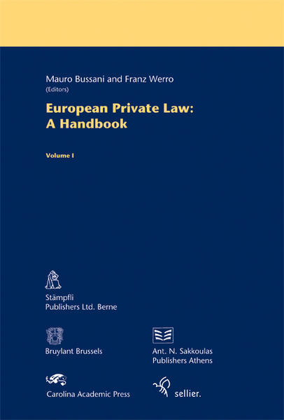 European Private Law: A Handbook Volume 1 - Bussani, Mauro und Franz Werro