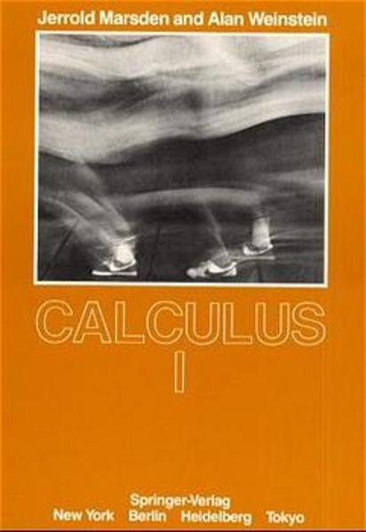 Calculus I - Marsden, Jerrold E. und Alan Weinstein